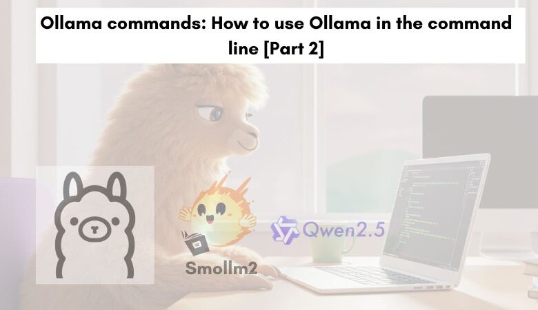 How to use Ollama in the command line